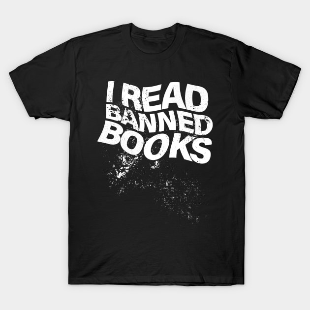 I read banned books T-Shirt by vintage-corner